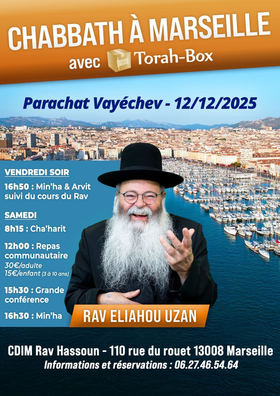 Chabath Vayechev avec Rav Eliahou Uzan